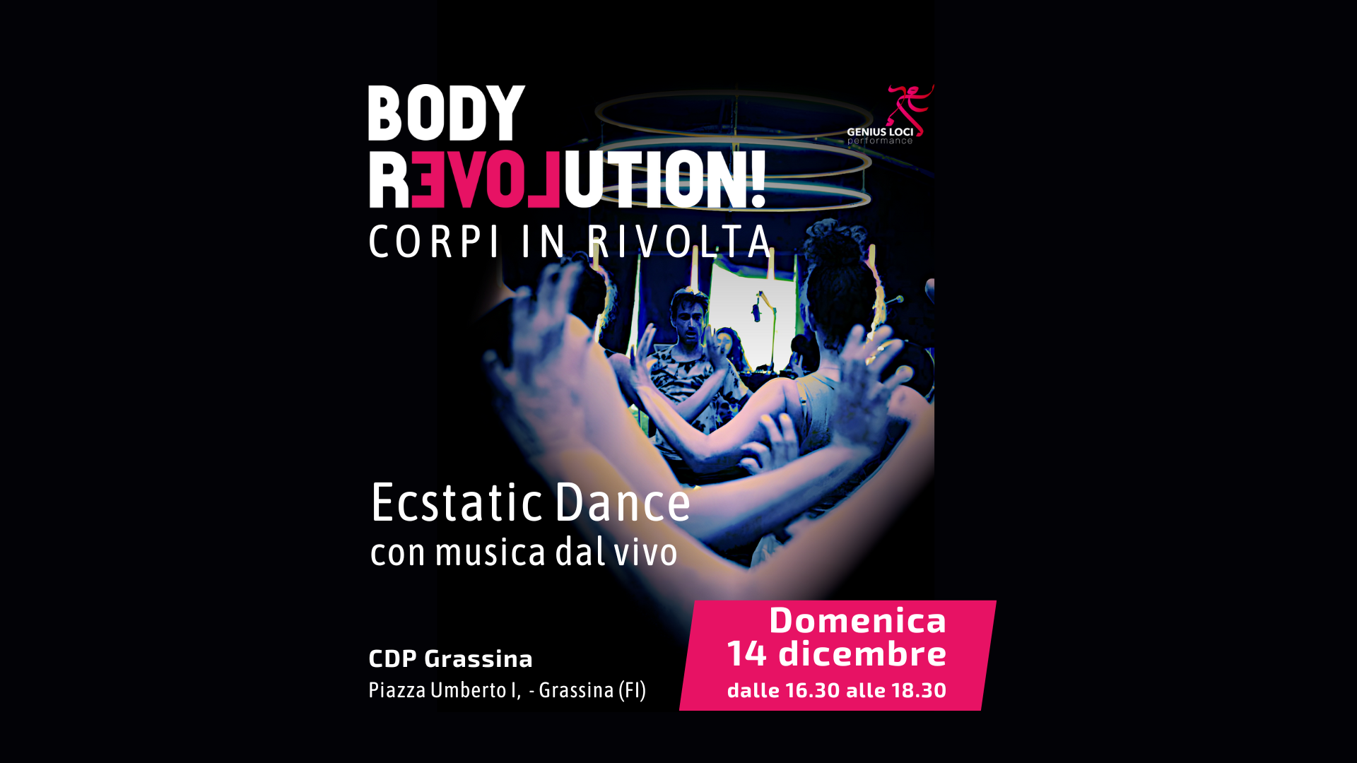 BODY REVOLUTION! Corpi in Rivolta - Ecstatic Dance